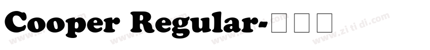 Cooper Regular字体转换